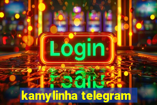 kamylinha telegram